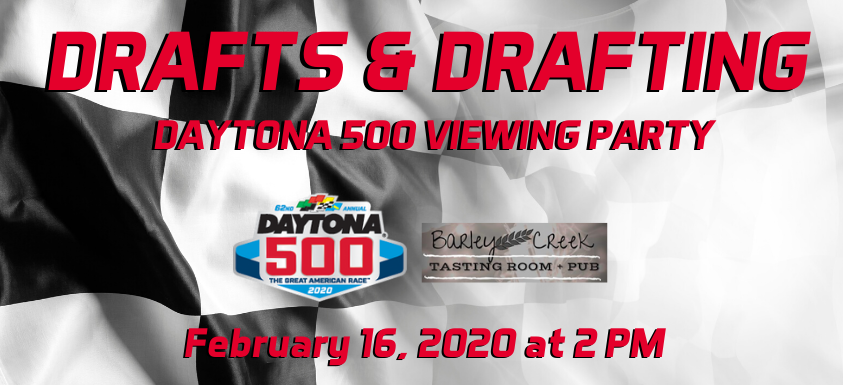 Drafts & Drafting: Pocono Raceway and Barley Creek Tasting Room & Pub to Host Daytona 500 Watch Party on Sunday, February 16
